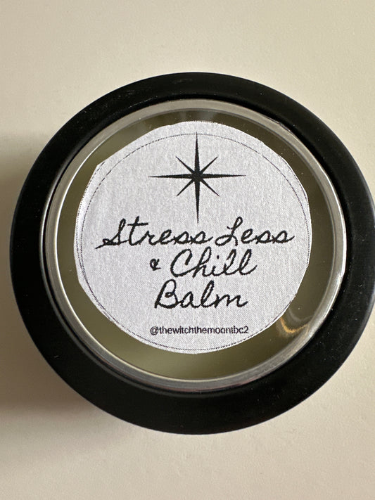 Anti Anxiety and stress less chill balm or salve